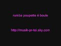 rumba poupette � boule