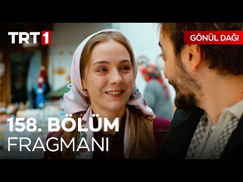 Gönül Dağı 158. Bölüm Fragmanı                                                                                                                                                                                                                            