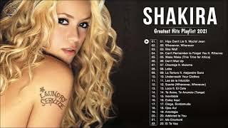 S H A K I R A GREATEST HITS FULL ALBUM - BEST SONG