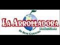 LA ARROLLADORA BANDA LIMON - HUELE A PELIGRO