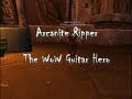 Arcanite Ripper - WoW\