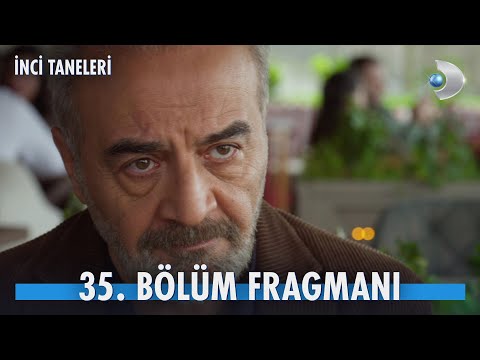 İnci Taneleri 35. Bölüm Fragmanı                                                                                                                                                                                                                          