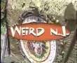 Weird NJ in the Beginning Part 2