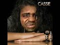 Rehdogg Vs Cassie (Me and You)