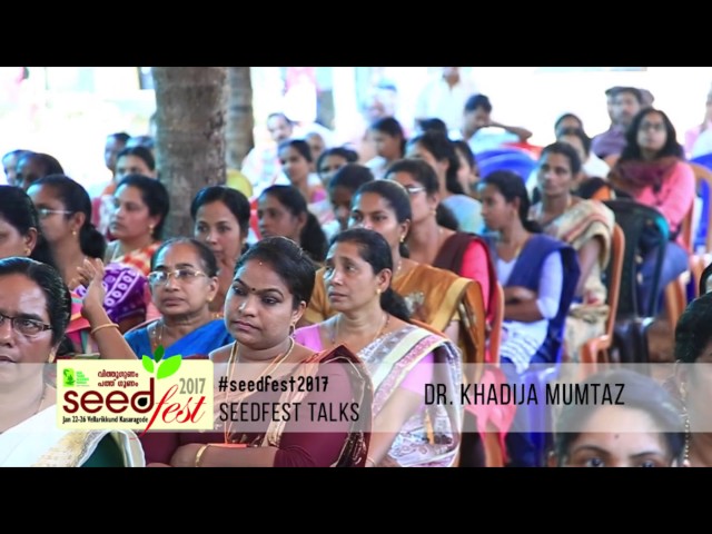 Seedfest 2017 – Through the words of Dr. Kadija Mumtas – Final