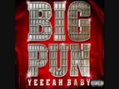 BIG PUN - YEEEAH BABY - Laughing at you