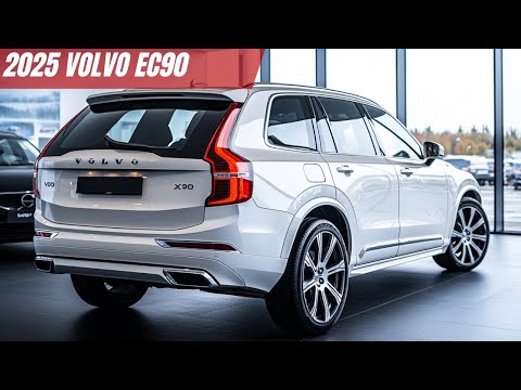 2025 volvo xc90 the ultimate luxury suv unveiled
