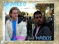 La pared_Fran feat Markis
