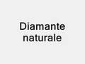 Diamante-naturale