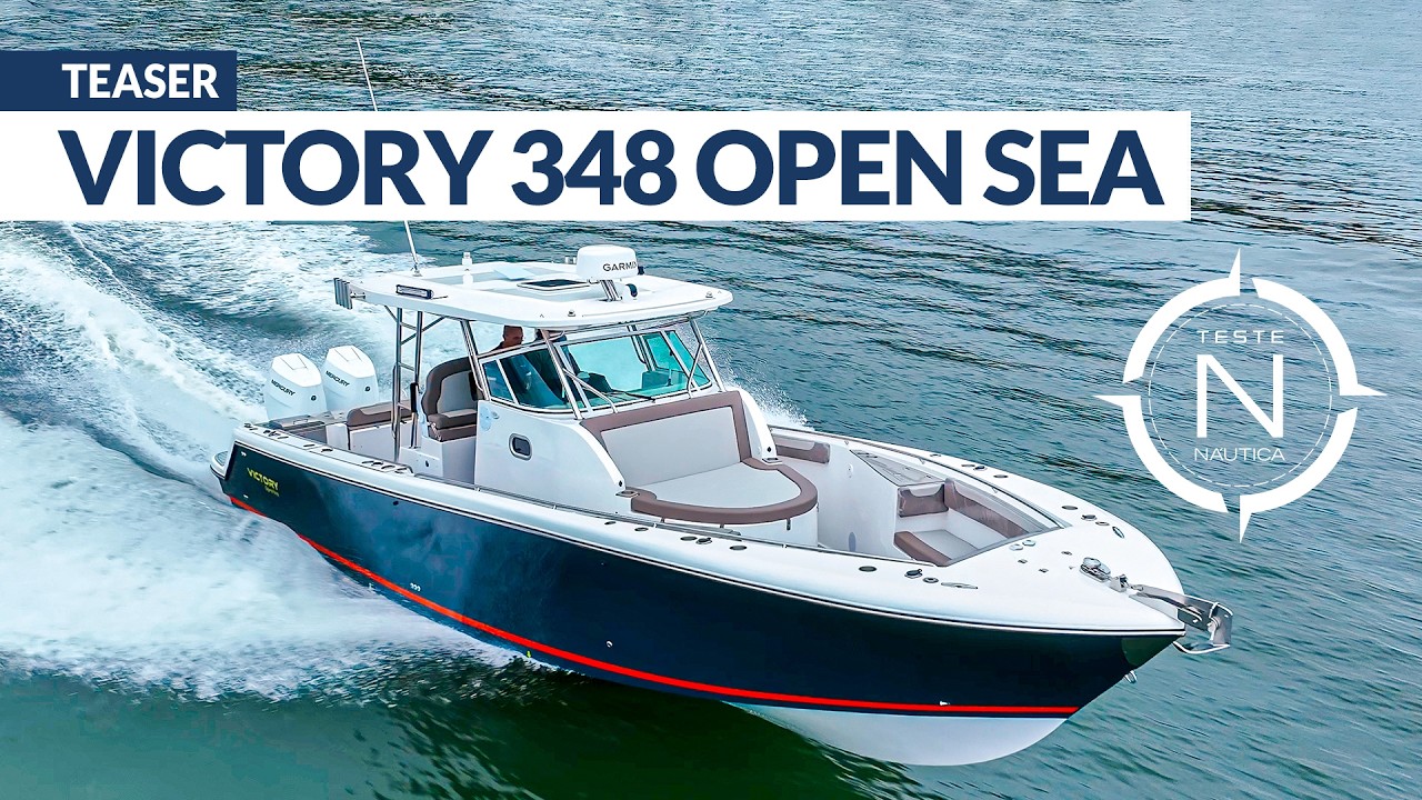 Teaser Victory 348 Open Sea | TESTE NÁUTICA