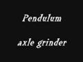 pendulum axle grinder