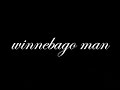 Winnebago Man - A Parody
