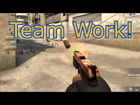CS GO - E112 Its Fucking Team Work!