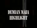 Demian Maia Highlight