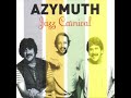 Azymuth - Jazz Carnival (1979)