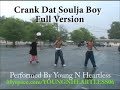 crank dat soulja boy  full dance 