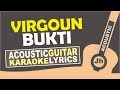 Virgoun - Bukti Karaoke tanpa vokal (Surat Cinta Dari Starla)