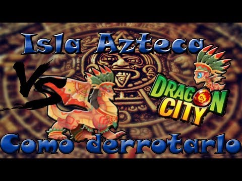 Dragon City - Como derrotar al Aztec Warrior - Guerrero Azteca - Isla Azteca