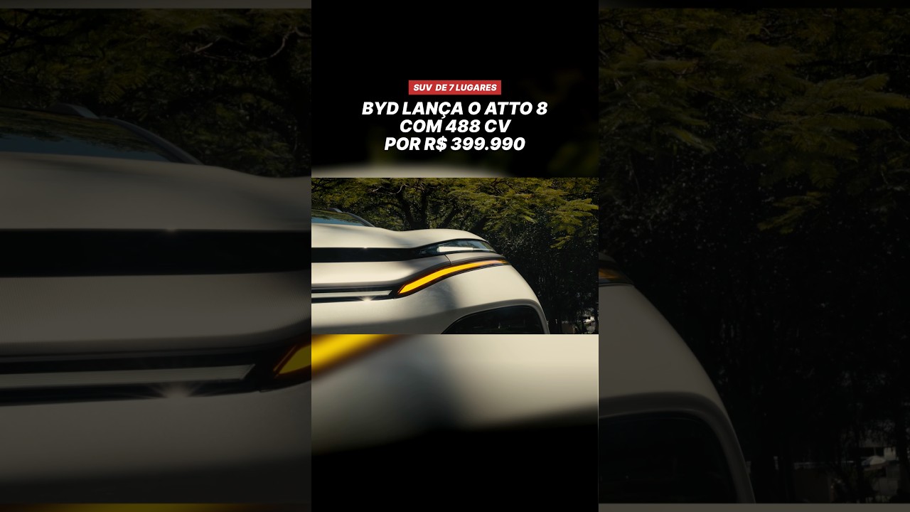 BYD lança o Atto 8 com 488 cv por R$ 399.990