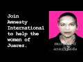 Amnesty International - Mujeres de Juarez