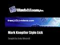 Guitar Lesson: Mark Knopfler Style Lick
