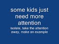Teaching Assertive Discipline: Isolate the Bad Student Teaching Assertive Discipline: Isolate the Bad Student
