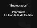 La Rondalla de Saltillo - 