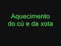 Mc Buiu Aquecimento do cú e da xota Mc Buiu Aquecimento do cú e da xota