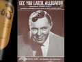 BILL HALEY ~ CHATTANOOGA CHOO CHOO ~ 1954