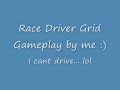Race Driver Grid XBox360 Demo gameplay Insideview