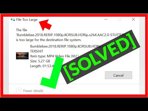 File Is Too Large For The Destination File System