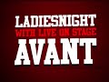 equinox: ladiesnight with live on stage: avant
