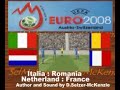 Euro 2008 Italia Romania Netherland France SelMcKenzie Selze