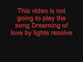 Lights Resolve-Dreaming of Love (Free Download)