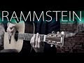 Top 7 Rammstein songs in Fingerstyle