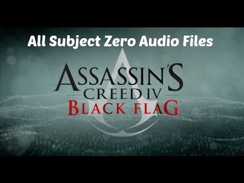 subject - All subject zero audio files that can be found around Abstergo Entertainment.