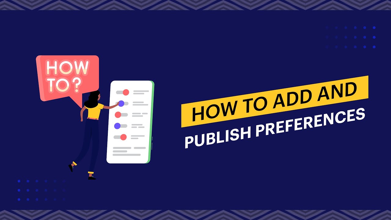 How to add and publish preferences