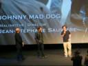 Avant-première France pour JOHNNY MAD DOG Avant-première France pour JOHNNY MAD DOG