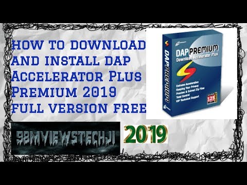 how to download and install || dap Accelerator Plus Premium 2019 ||  full version free