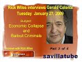 part 3/4 1/27/09 Rick Wiles interviews Gerald Celente discusses economic collapse and bailout criminals.