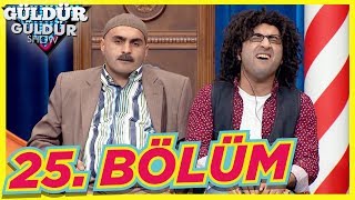 güldür güldür show 25. bölüm tek parça full hd güldür güldür show 25. bölüm tek parça full hd