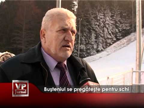 Buşteniul se pregăteşte pentru schi