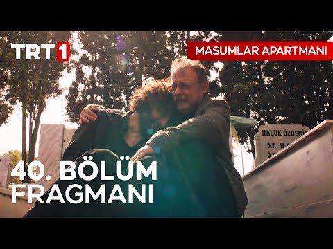 Masumlar Apartmanı 40. Bölüm Fragmanı                                                                                                                                                                                                                     