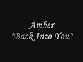 Amber - Back Into You
