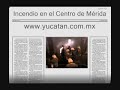 nuevo incendio en mérida