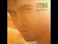 Why Not Me - Iglesias Enrique