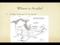 I am an Acadian. Huh?
