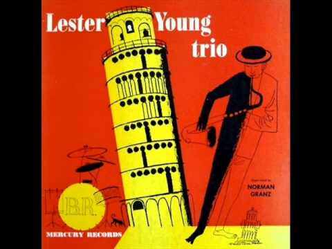 Lester Young & Buddy Rich Trio – I Cover the Waterfront