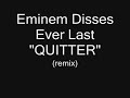 eminem disses ever last eminem disses ever last