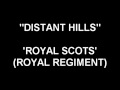Distant Hills - Royal Scots.mpg